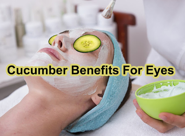 Cucumber Benefits For Eyes