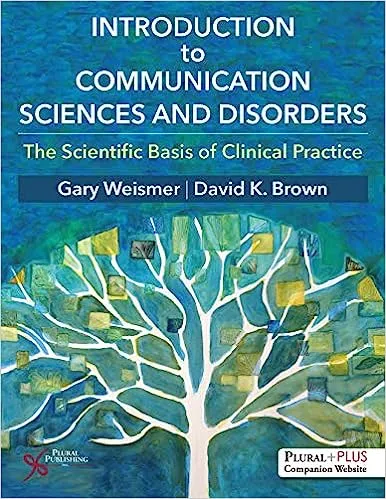 Introduction to Communication Sciences and Disorders PDF