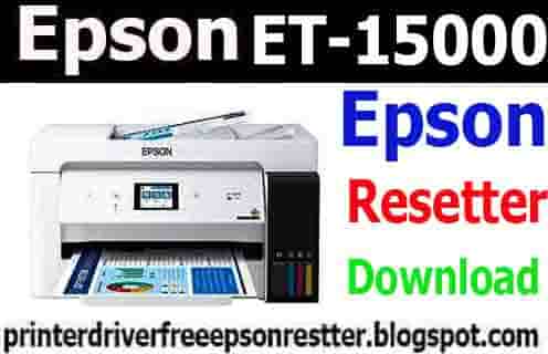 Epson Ecotank ET-15000 Resetter Adjustment Program Free Download 2021