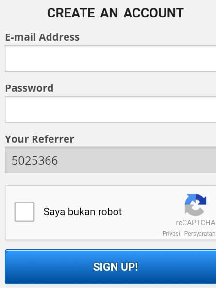 Maka anda akan disuruh mengisi Email dan Password, silahkan isi Email dan Password dengan benar, kemudian klik Captcha dan pilih "Sign Up".