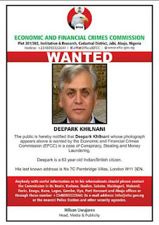 Investigation: Deepark Khilnani, 63, Indian/British citizen is wanted by the EFCC | Read Full Details