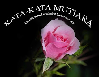 Kata-kata Mutiara tentang kehidupan ibarat Taman Bunga