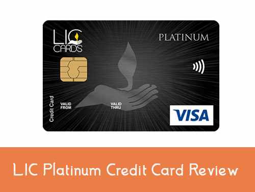 LIC Platinum Credit Card Review