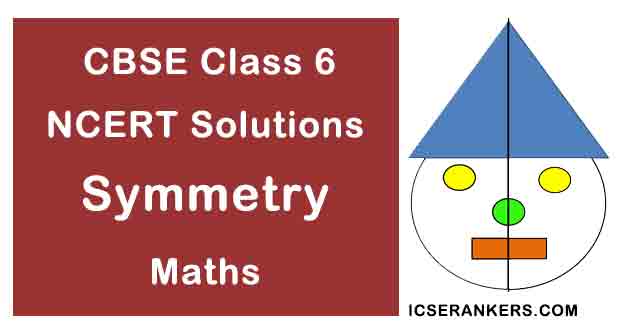 NCERT Solutions for Class 6th Maths Chapter 13 Symmetry