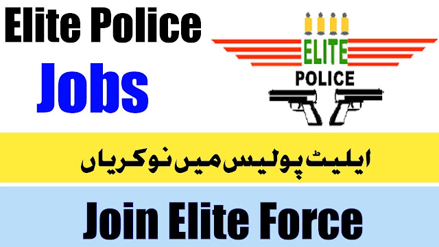 Elite Police Jobs 2020 Apply Now