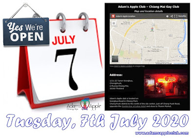 Come in we're OPEN Tuesday 7th July 2020 Adams Apple Gay Club Chiang Mai Host Bar and Gay Bar