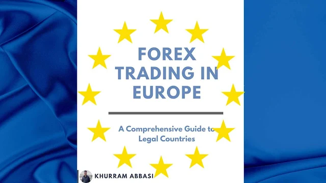 Forex Trading in Europe: A Comprehensive Guide to Legal Countries