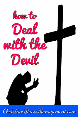 Christian spiritual warfare blog post How to deal with the devil