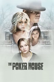 The Poker House (2008)