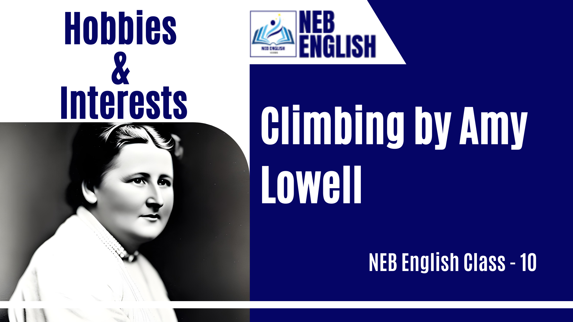 Climbing by Amy Lowell NEB English class 10 exercise