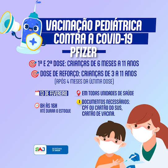 Prefeitura realizará dia de vacinação pediátrica, com imunizante da Pfizer, contra a COVID-19, na segunda-feira (13)