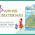 Blog Tour and Giveaway: Milo and His Magic Skateboard