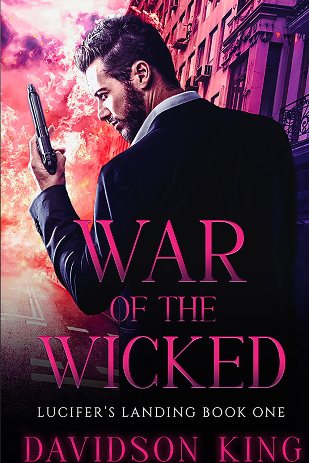 War of the Wicked | Lucifer's Landing #1 | Davidson King