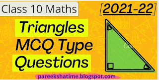 MCQ Questions for Class 10 Maths Triangles with Answers