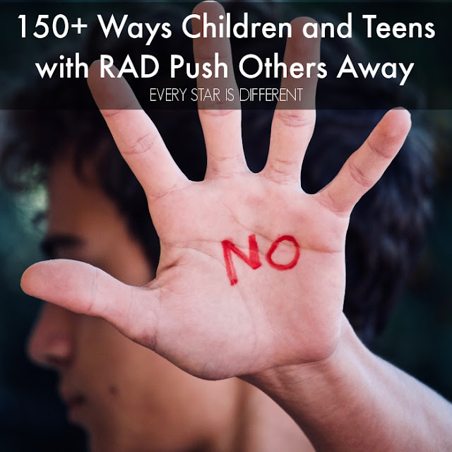 150+ Ways Children and Teens with RAD Push Others Away