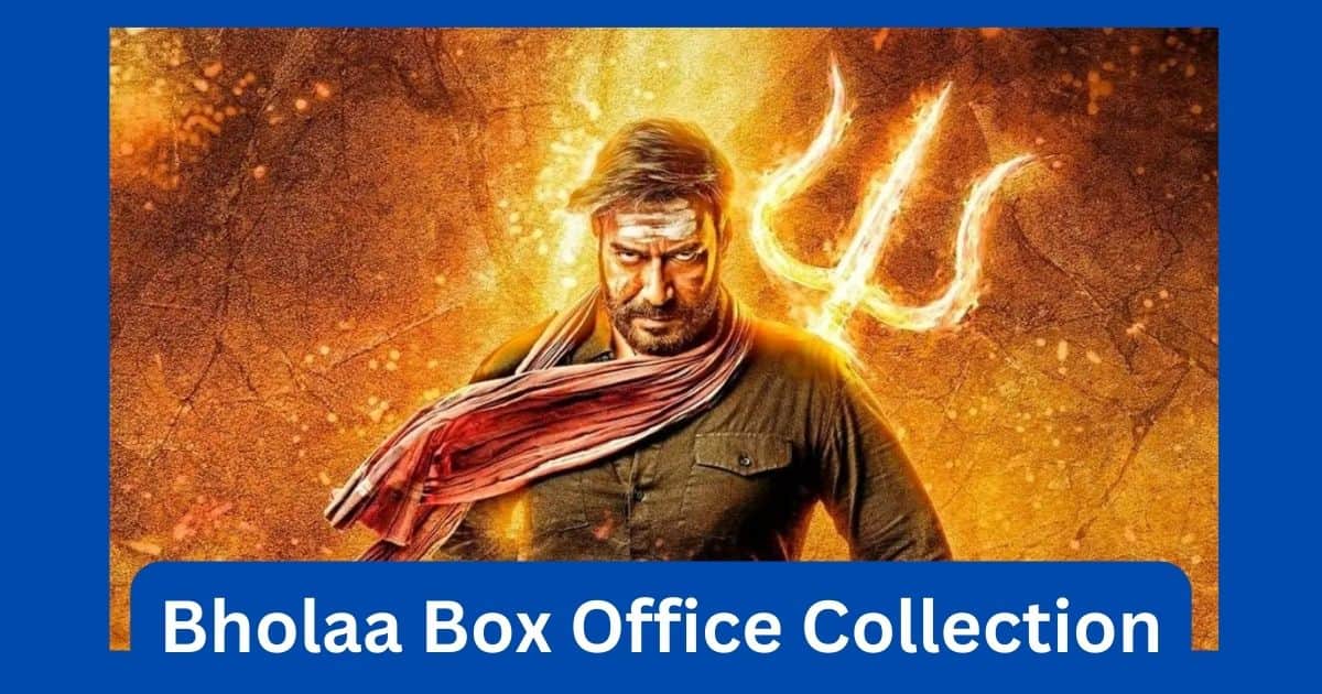 Bholaa Movie Box Office Collection