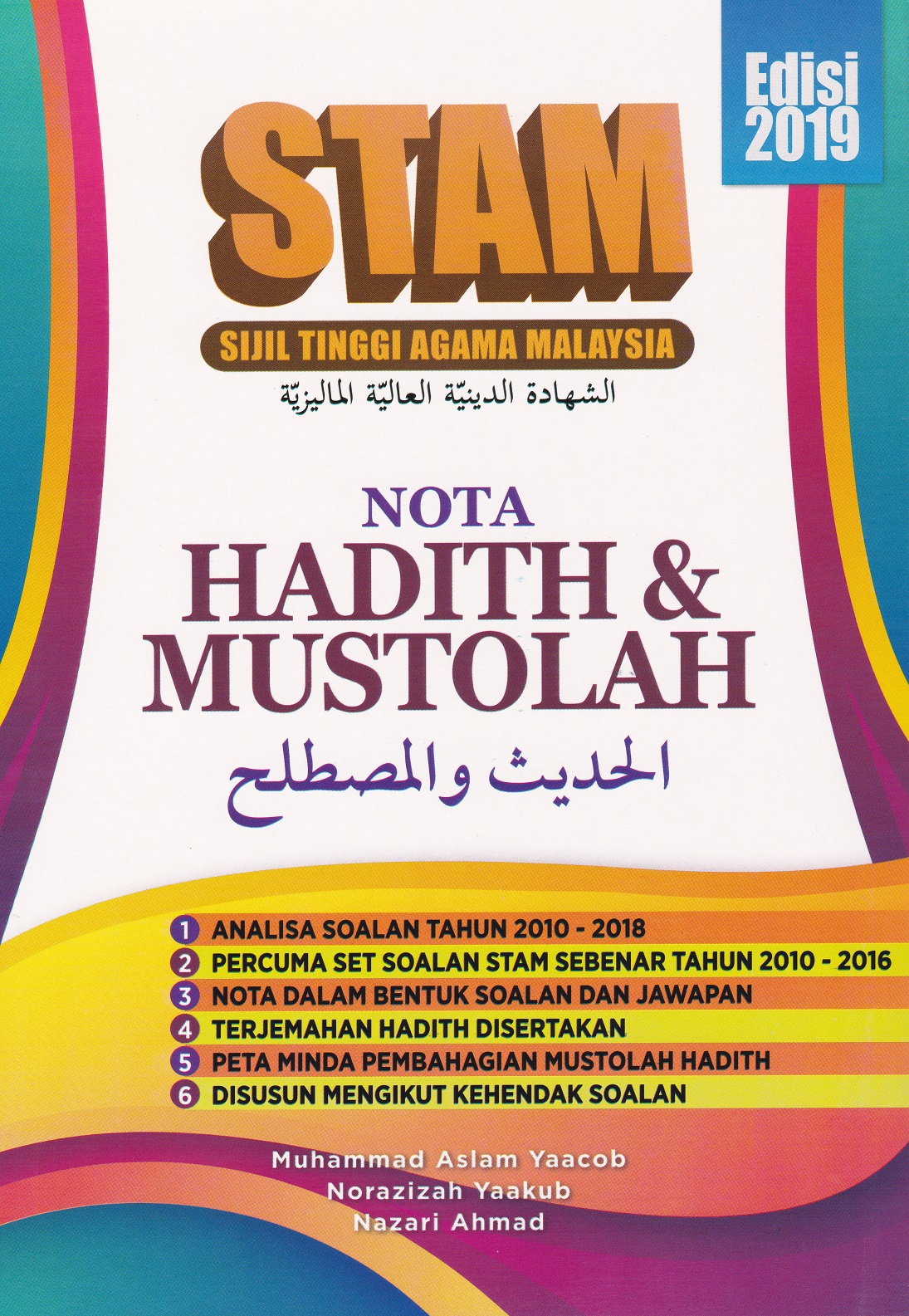 Sijil Tinggi Agama Malaysia (STAM): NOTA HADIS DAN ...