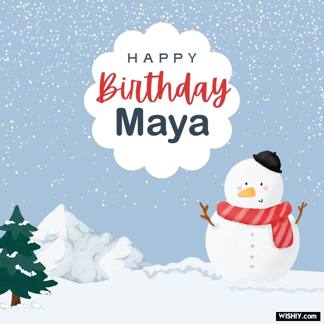 happy birthday maya images