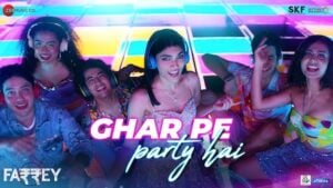 Ghar Pe Party Hai Lyrics - Badshah, Mellow D, Aastha Gill - Farrey (2023)