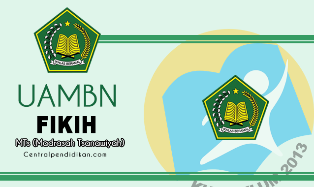 Download Soal dan Jawaban UAMBN Fikih MTs 2022 Gratis