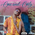 New AUDIO: Nedy Music Ft Ruby – One and Only | Download