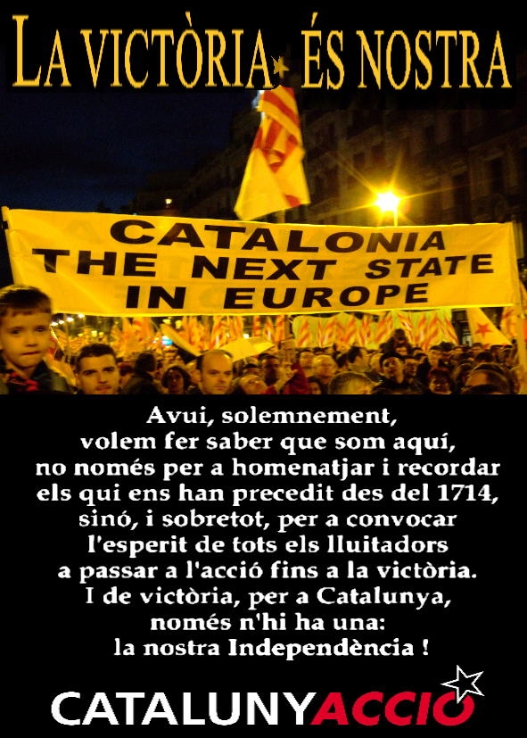 CATALONIA THE NEXT STATE: "La independencia es otro nombre 