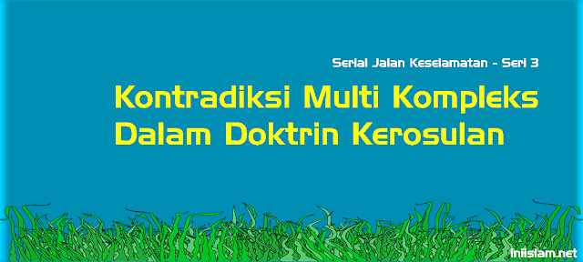 kontradiksi-multi-kompleks-dalam-doktrin-kerosulan