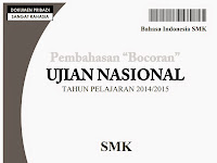 Kunci Jawaban Soal Ujian Nassional Bahasa Indonesia Smk Tahun 2016