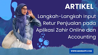 Langkah-Langkah Input Retur Penjualan pada Aplikasi Zahir Online dan Accounting