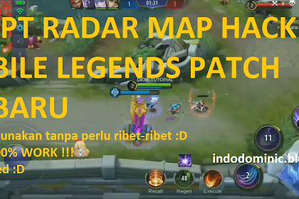 Script Radar Map Hack Patch Terbaru Mobile Legends 2020