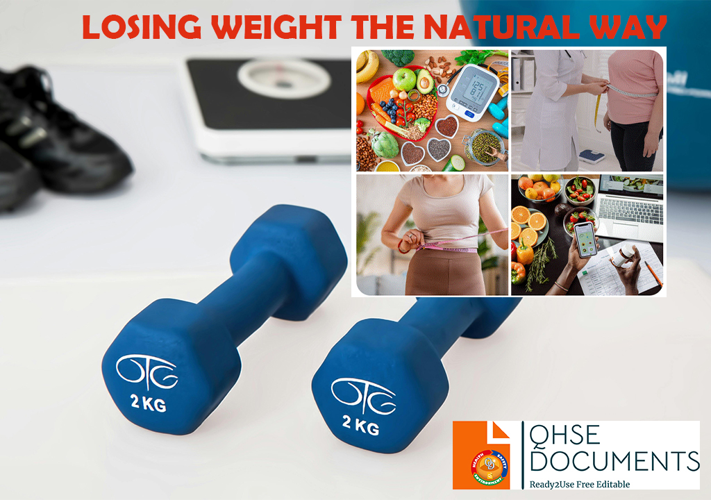 LOSING WEIGHT THE NATURAL WAY