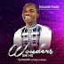 Music: Olaoluwa Johnson Oyewumi - Wonders [@OlaoluwaOyewum1]