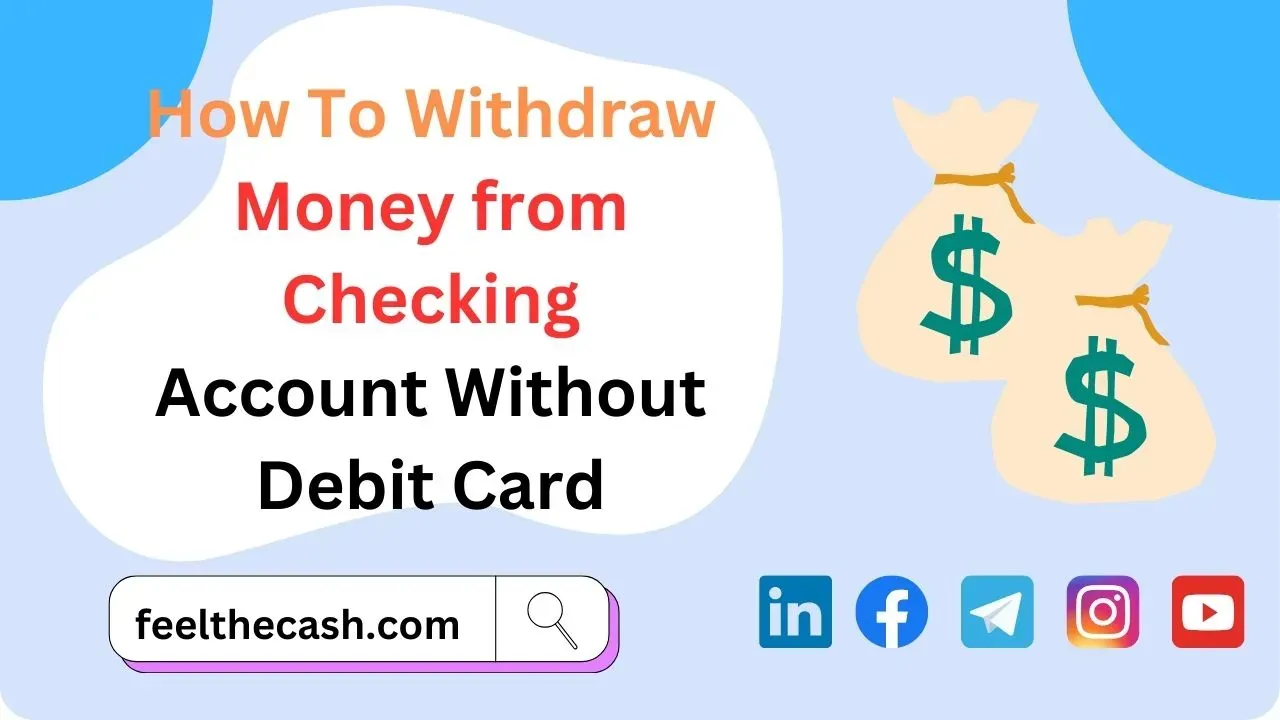 withdraw without debit card online