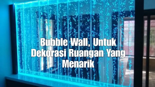 Bubble Wall