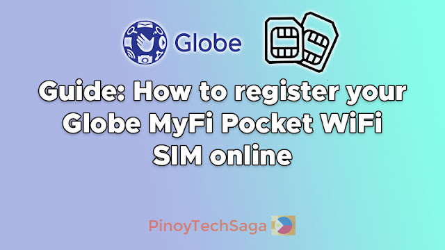 Guide: How to Register Your Globe Mobile Pocket WiFi SIM Online