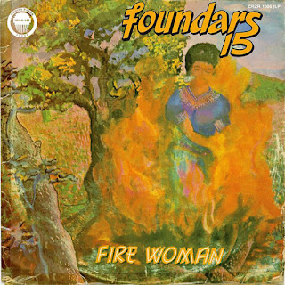 Foundars 15 Rock Group "Fire Woman"1976 Nigeria Afro Beat Afro Funk