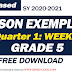Grade 5 - LESSON EXEMPLARS (Quarter 1: Week 1) MELC-Based for SY 2020-2021