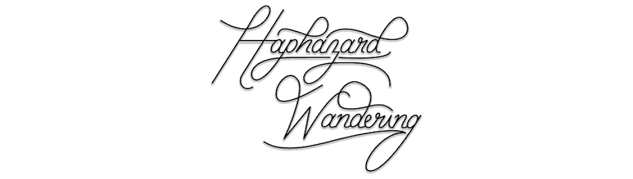 Haphazard Wandering