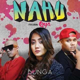 Nahu - Bunga (feat. Qya) MP3