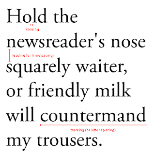 Hold the newsreader's nose squarely, waiter or friendly milk will countermand my trousers