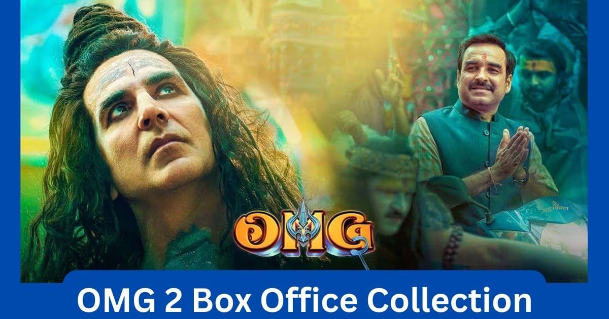 OMG 2 Box Office Collection 2023