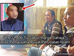 Pengusaha Pusat Rawatan Islam Caj Melampau RM32,800 Rupanya Pesakit Mental