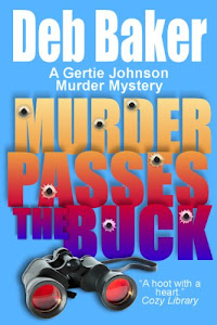 Murder Passes the Buck: Yooper Mystery #1 (A Gertie Johnson Murder Mystery) (English Edition)