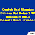 Contoh Soal Ulangan Bahasa Bali Kelas 2 SD Kurikulum 2013 Beserta Kunci Jawaban