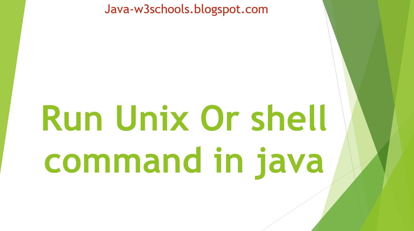 How To Run Unix Shell Command In Java Like Chmod Mkdir Grep Or Any Unix Commands Javaprogramto Com