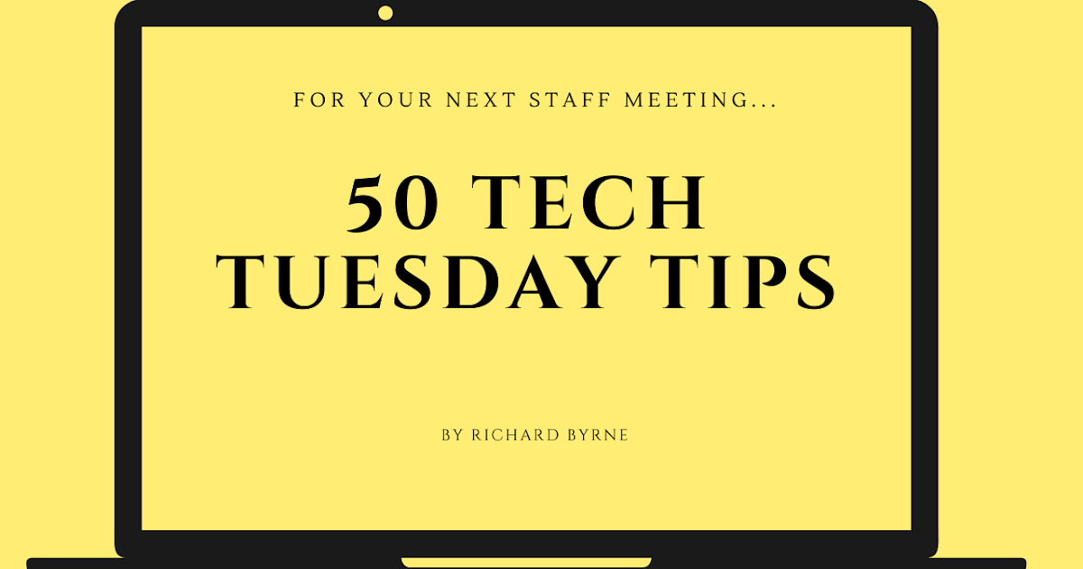 50 Tech Tips and a Tech Tuesday Webinar