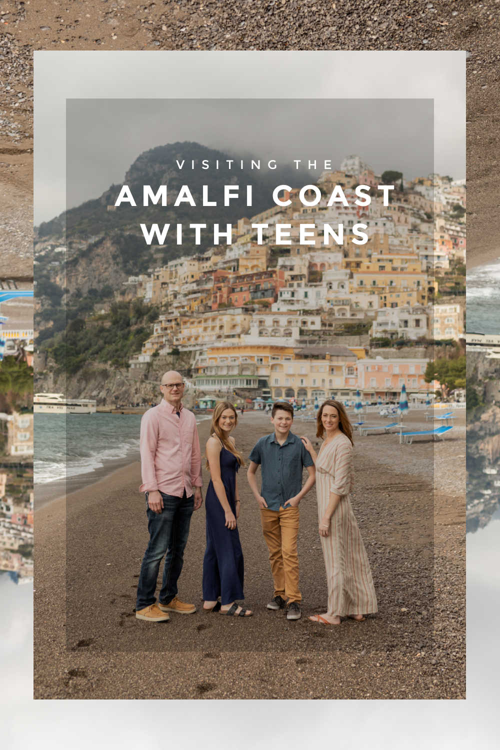 amalfi coast vacation with teens