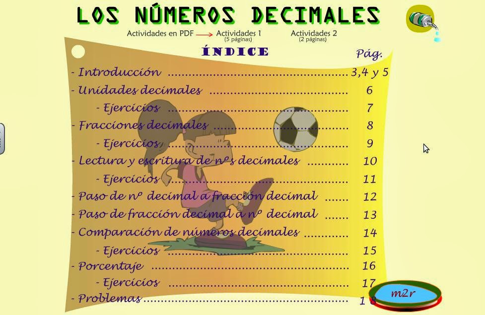 http://www.gobiernodecanarias.org/educacion/3/WebC/eltanque/todo_mate/numdec/numdecim_p.html