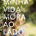 Minha Vida Mora ao Lado - Huntley Fitzpatrick