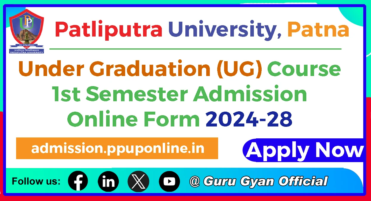 Patliputra University UG Admission Online Form 2024